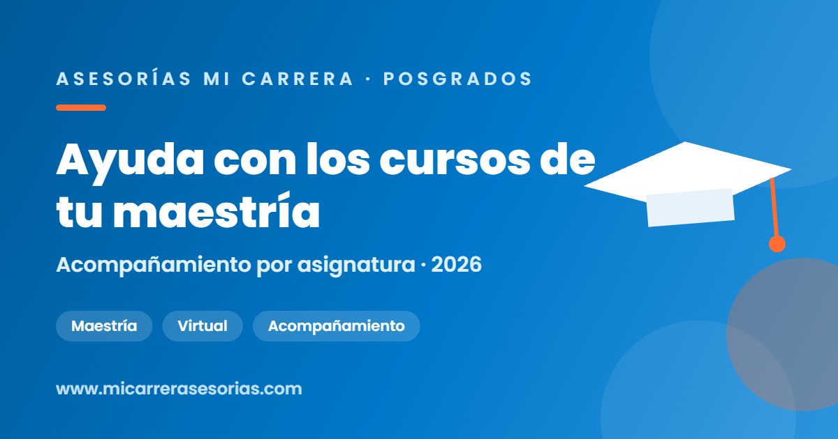 ayuda con los cursos de maestría