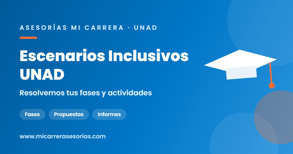Escenarios Educativos Inclusivos UNAD