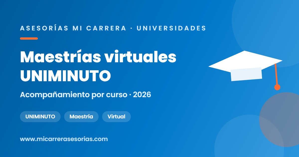 ayuda maestría UNIMINUTO