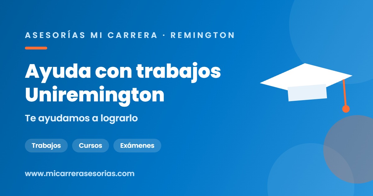 trabajos de Uniremington