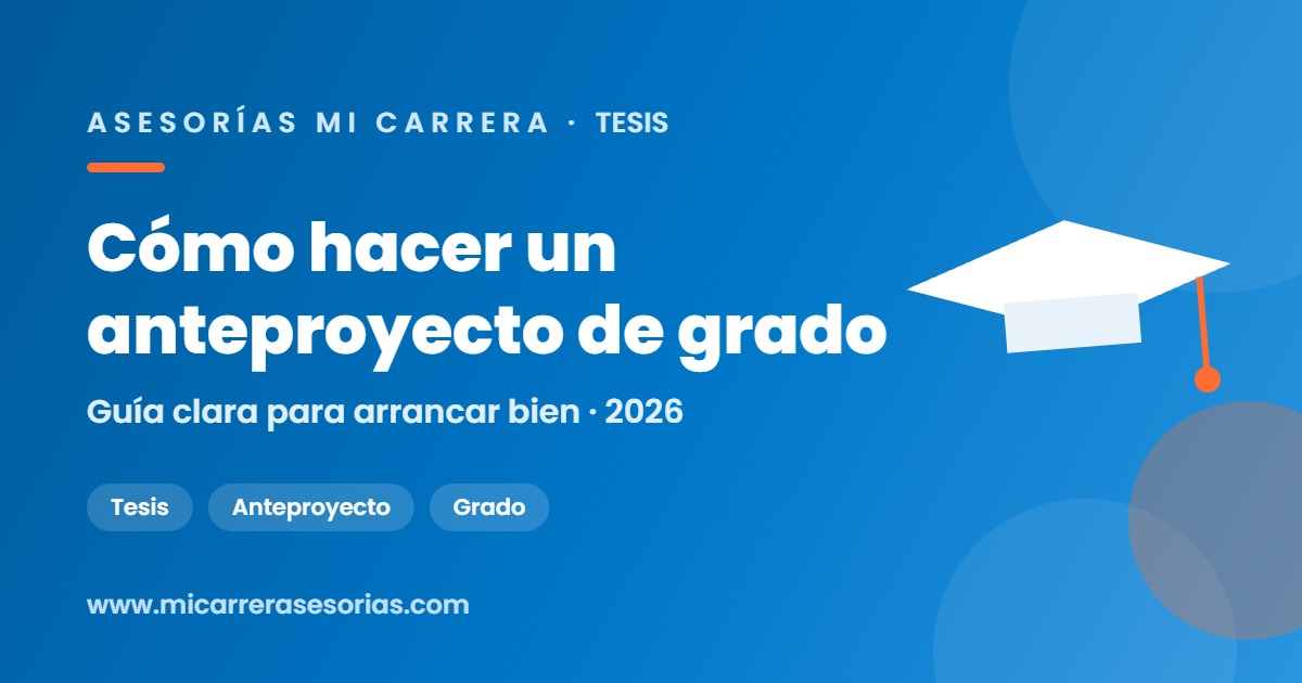 como hacer un anteproyecto de grado