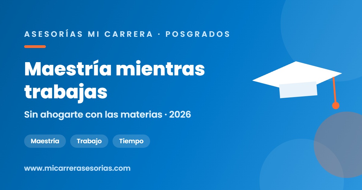 estudiar maestría y trabajar