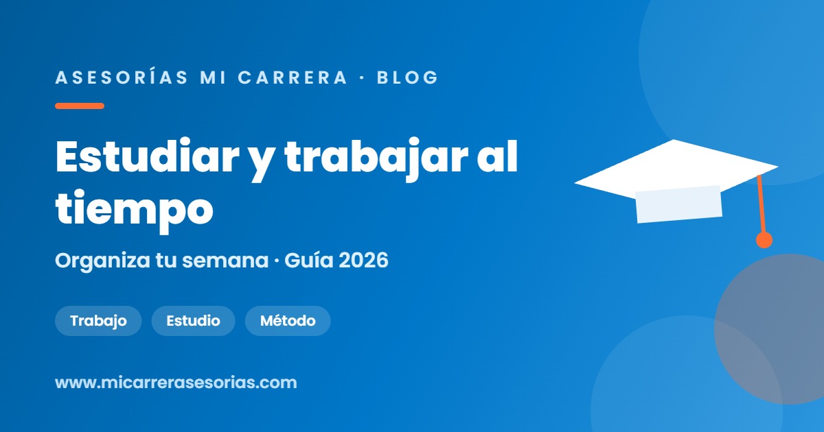 estudiar y trabajar al tiempo