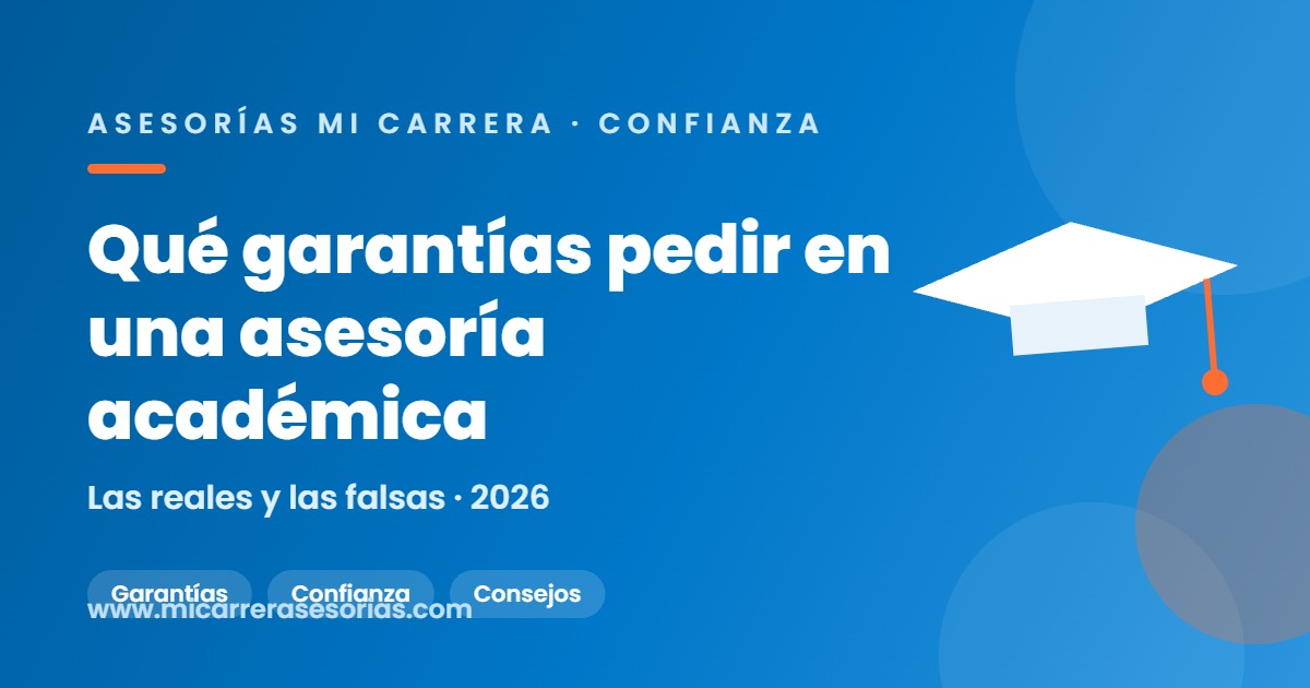 garantías asesoría académica