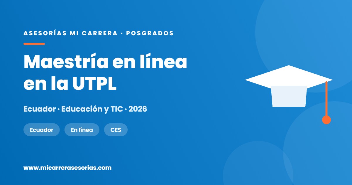Maestría en línea en la UTPL: la veterana de la educación a distancia
