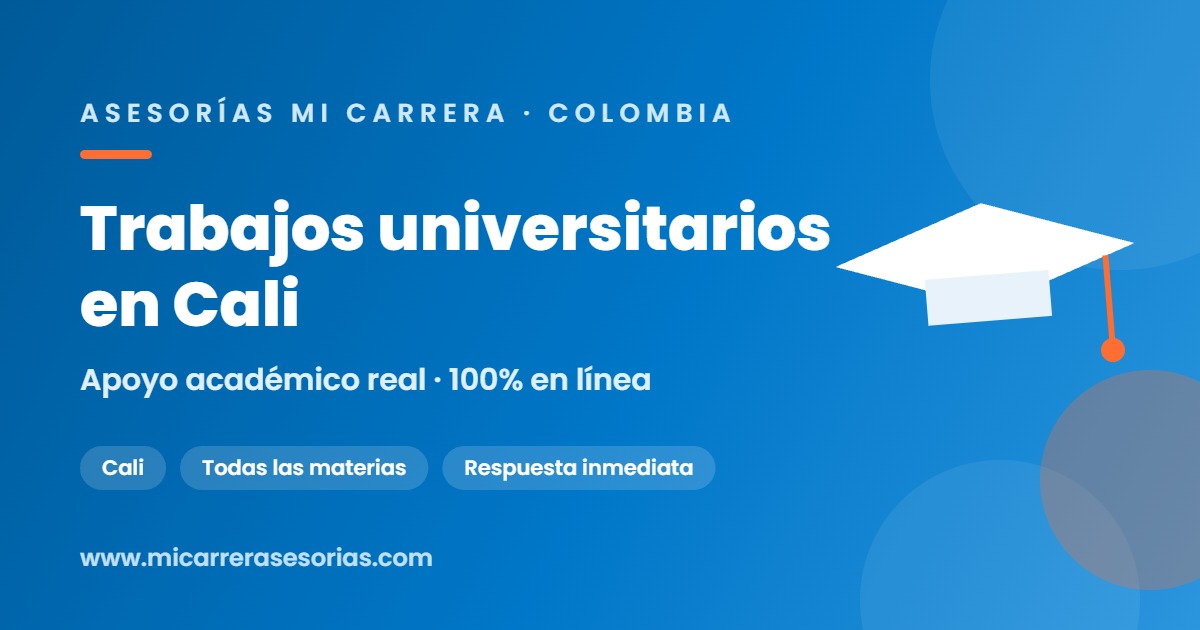 se hacen trabajos universitarios Cali