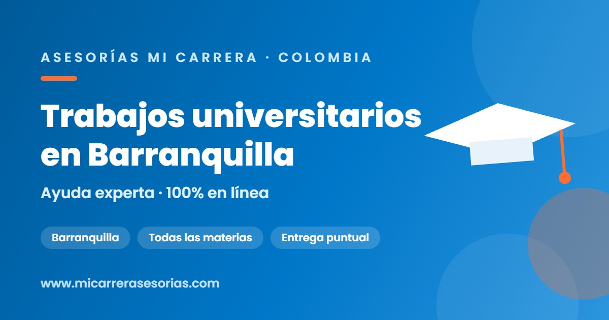 trabajos universitarios Barranquilla