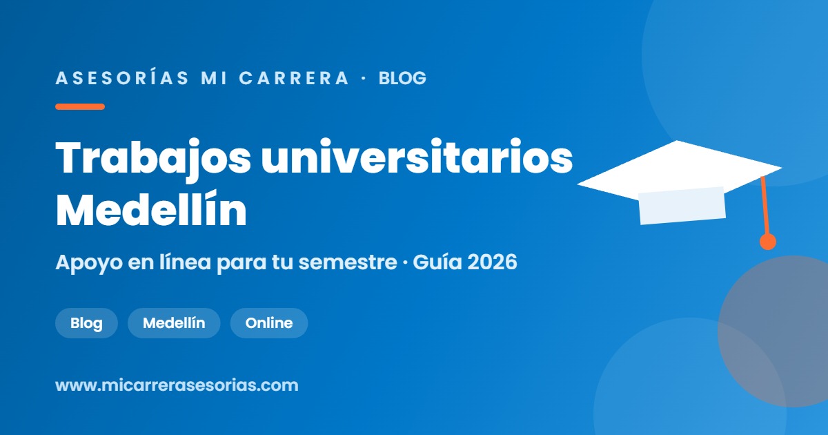 trabajos universitarios medellin